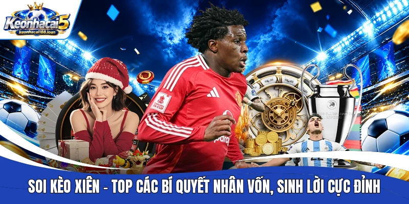 Soi kèo xiên